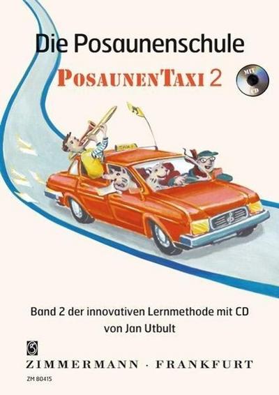Die Posaunenschule Posaunentaxi 2 mit CD