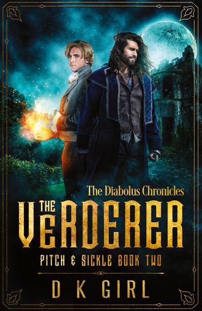 The Verderer - Pitch & Sickle Book Two