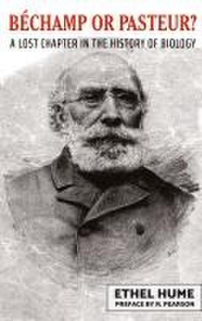 Bechamp or Pasteur?