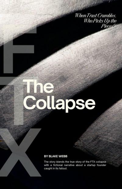 FTX - The Collapse
