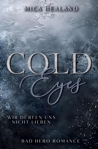 Cold Eyes