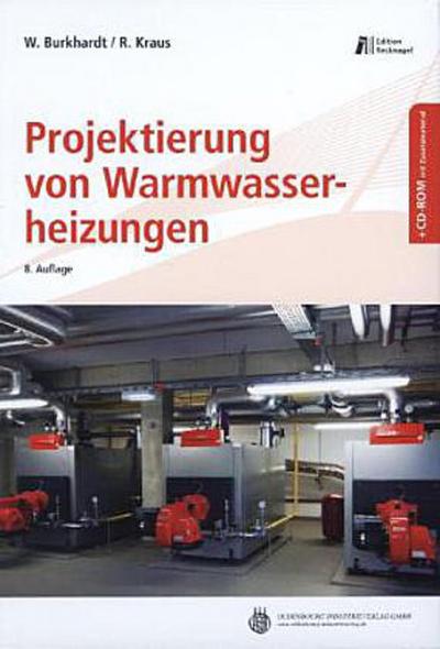 Projektierung von Warmwasserheizungen, m. CD-ROM