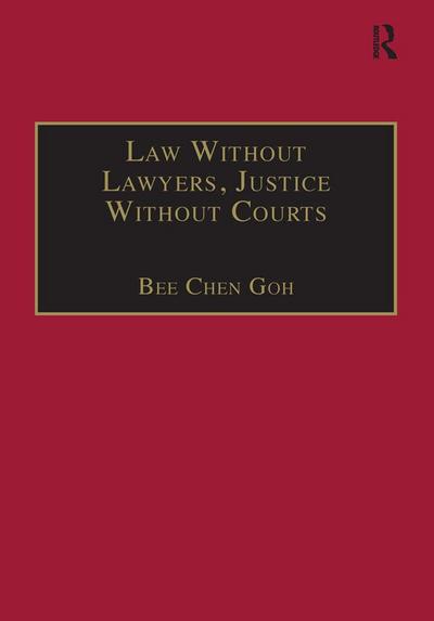 Law Without Lawyers, Justice Without Courts