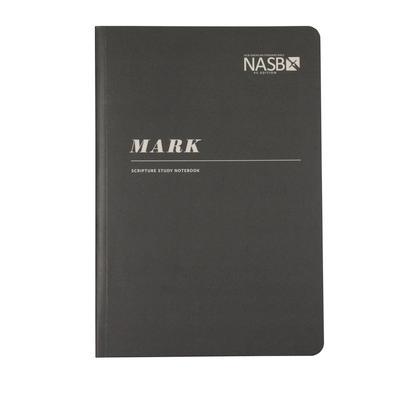 NASB Scripture Study Notebook: Mark