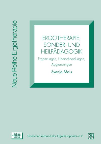 Ergotherapie, Sonder- und Heilpädagogik
