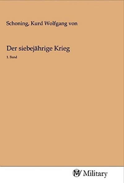 Der siebejährige Krieg