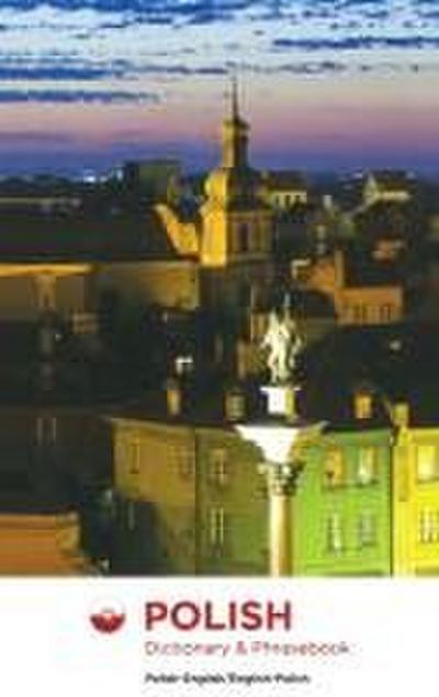 Polish-English/English-Polish Dictionary & Phrasebook