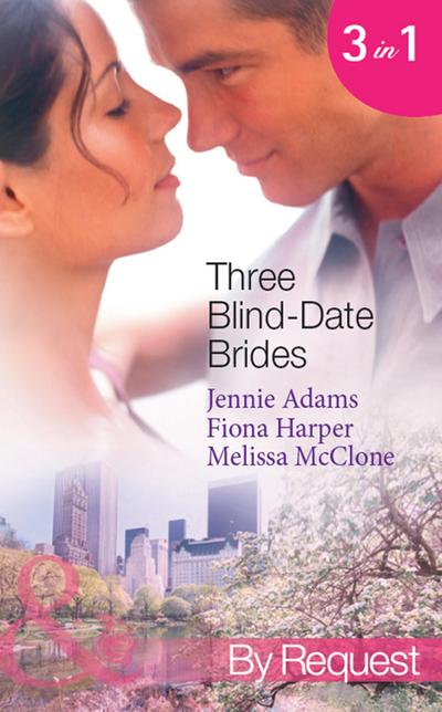 Adams, J: Three Blind-Date Brides: Nine-to-Five Bride (www.b