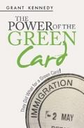 The Power of the Green Card