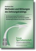 Methoden und Wirkungen des Dehnungstrainings