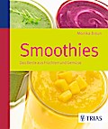 Smoothies: Das beste aus Früchten und Gemüse