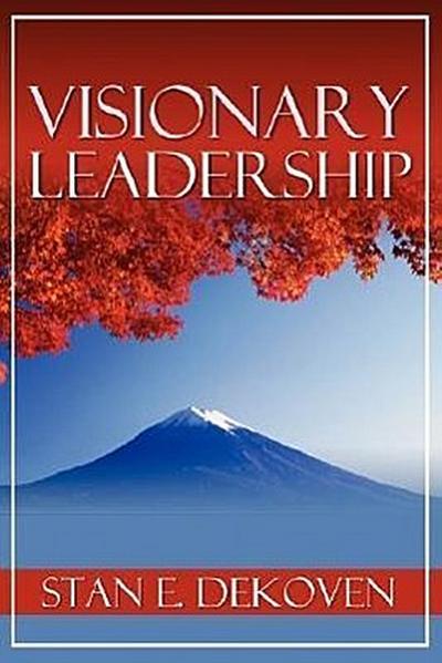 Visionary Leadership