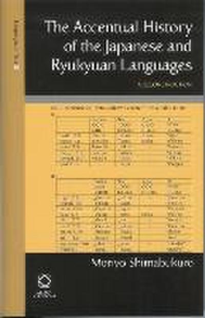 The Accentual History of the Japanese and Ryukyuan Languages: A Reconstruction