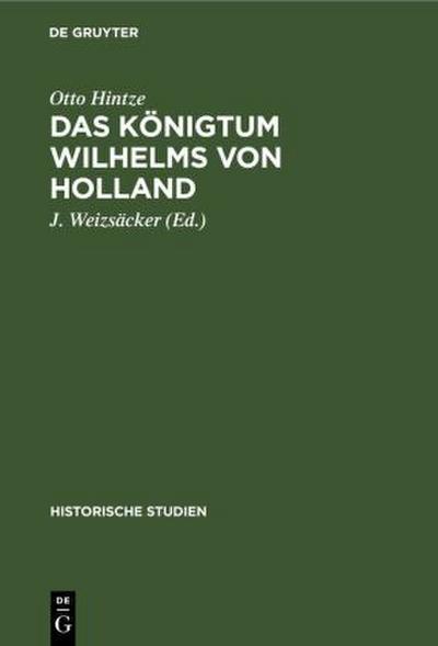 Das Königtum Wilhelms von Holland