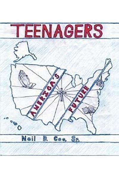 Teenagers-America’s Future