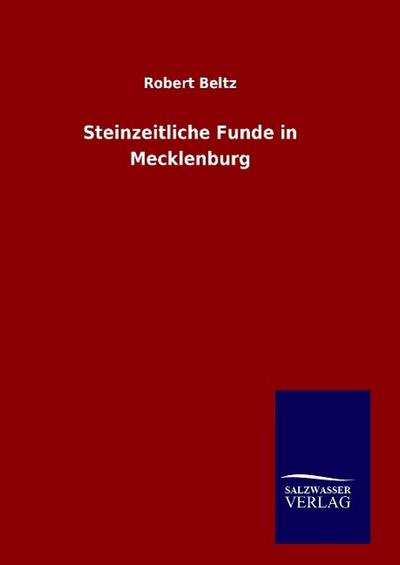 Steinzeitliche Funde in Mecklenburg