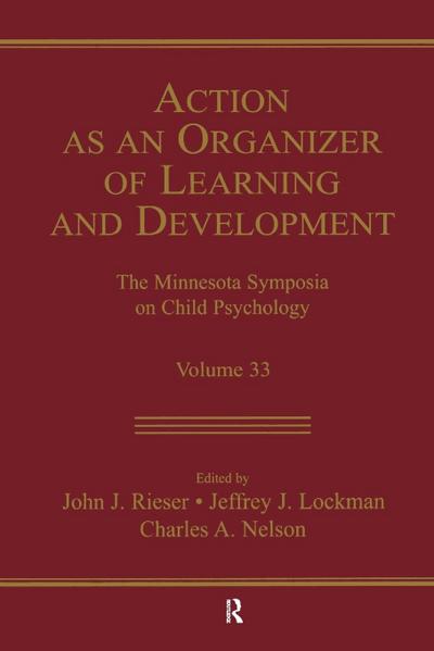 Action As An Organizer of Learning and Development