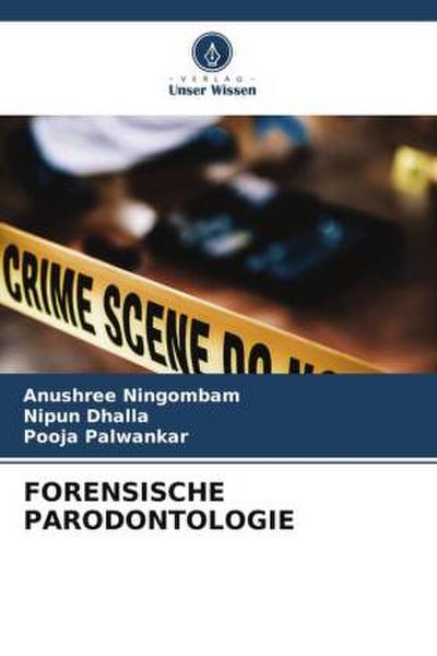 FORENSISCHE PARODONTOLOGIE