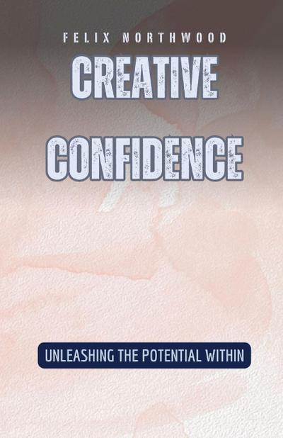 Creative Confidence