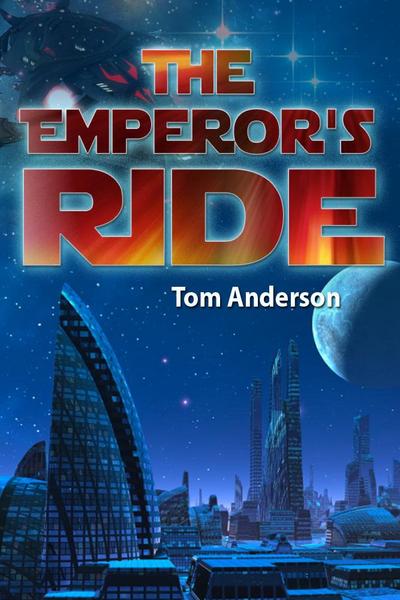 The Emperor’s Ride