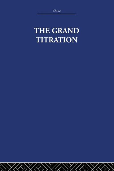 The Grand Titration