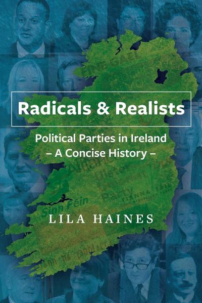 Radicals & Realists - Political Parties in Ireland