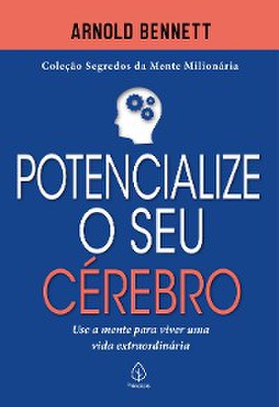 Potencialize o seu cérebro