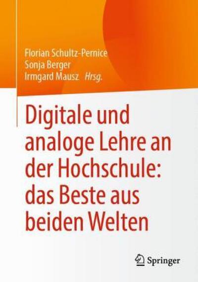 Digitale und analoge Lehre an der Hochschule: das Beste aus beiden Welten