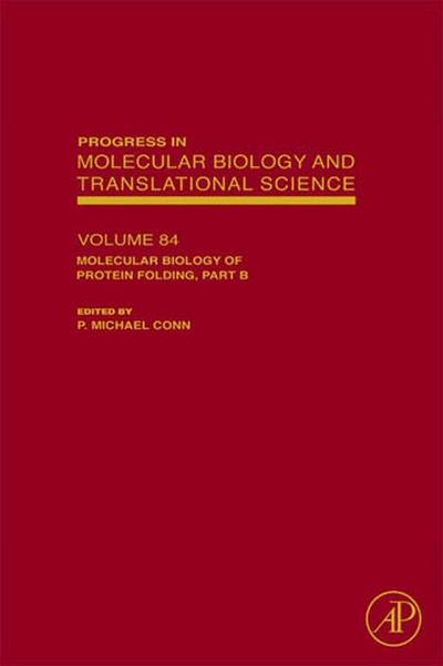 Molecular Biology of Protein Folding, Part B