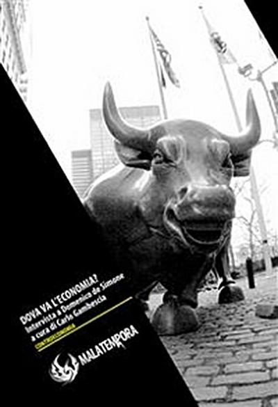 Dove va l’economia?