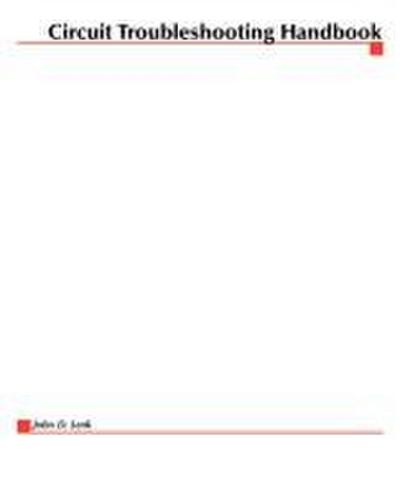 Circuit Troubleshooting Handbook