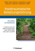 Posttraumatische Belastungsstörung: S3-Leitlinie - In Abstimmung mit den AWMF-Fachgesellschaften DeGPT, DGPM, DKPM, DGPs, DGPT, DGPPN