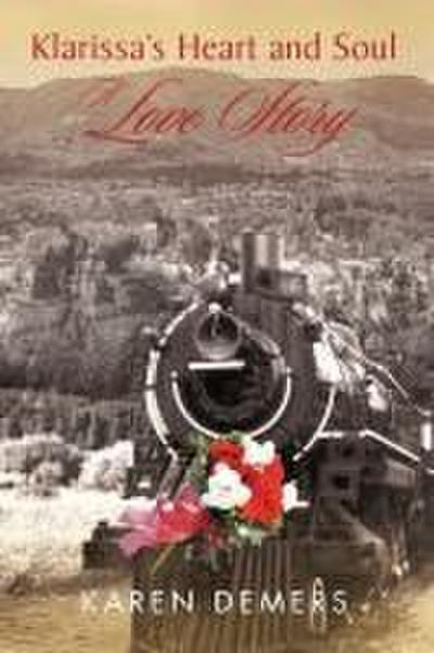 Klarissa’s Heart and Soul