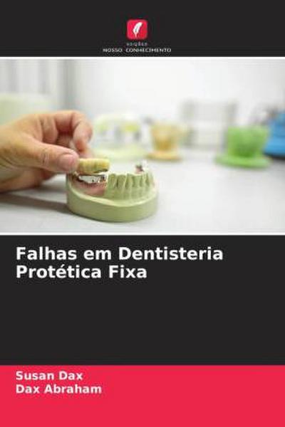 Falhas em Dentisteria Protética Fixa