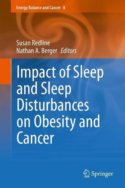 Impact of Sleep and Sleep Disturbances on Obesity and Cancer