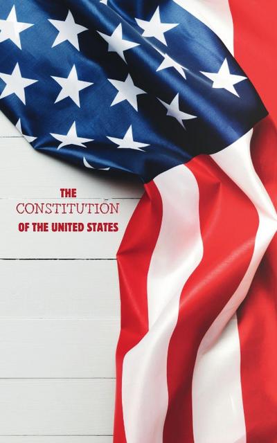 The Constitution of the United States of America