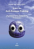 ’Brainy’ - Das Anti-Zwangs-Training AZT