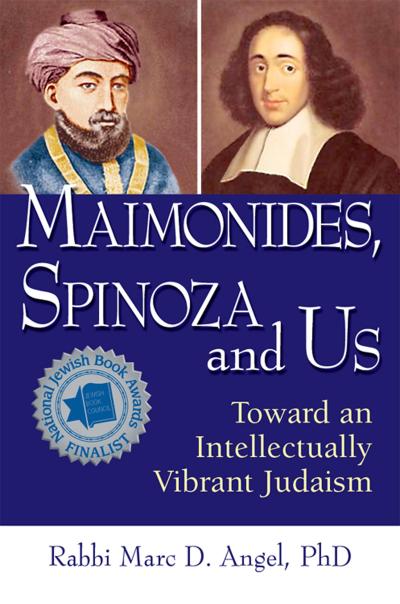 Maimonides, Spinoza and Us
