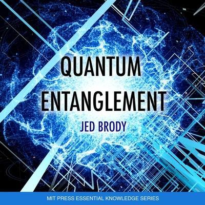 Quantum Entanglement Lib/E