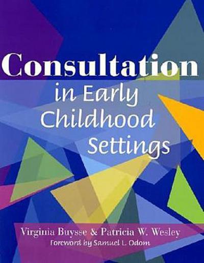 Consultation in Early Childhood Settings