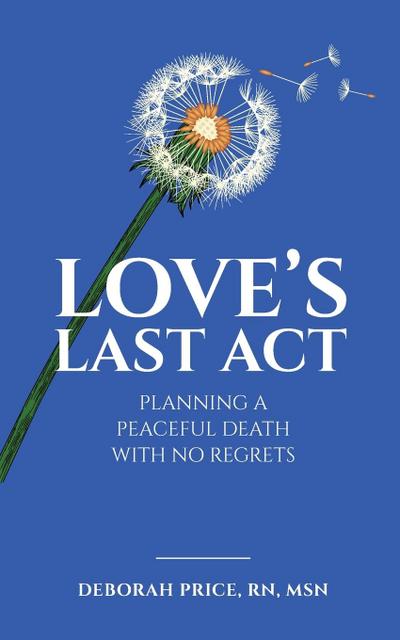 Love’s Last Act