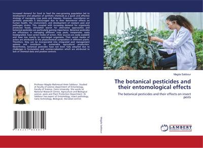 The botanical pesticides and their entomological effects