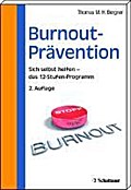 Burnout-Prävention - Thomas M. H. Bergner