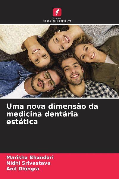 Uma nova dimensão da medicina dentária estética