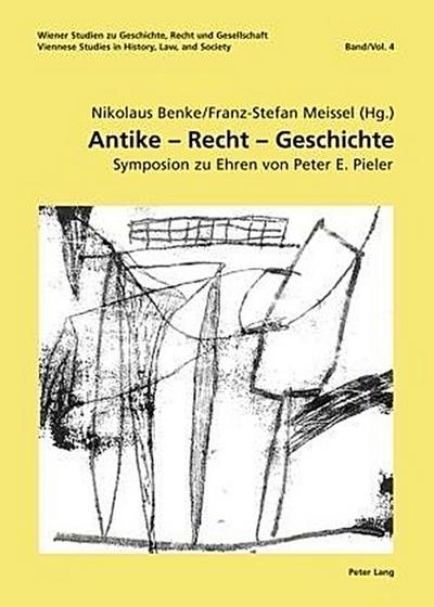 Antike - Recht - Geschichte