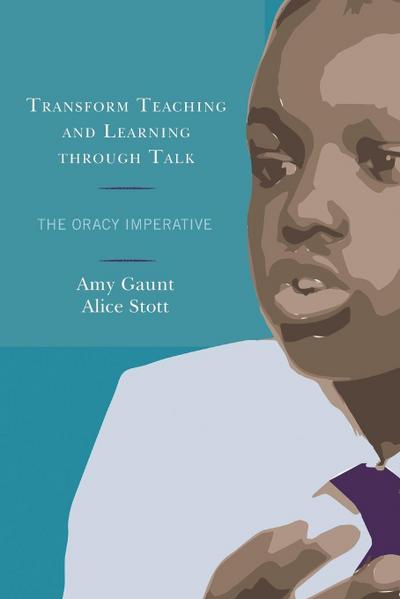 Transform Teaching and Learning through Talk