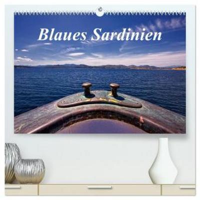 Blaues Sardinien (hochwertiger Premium Wandkalender 2026 DIN A2 quer), Kunstdruck in Hochglanz