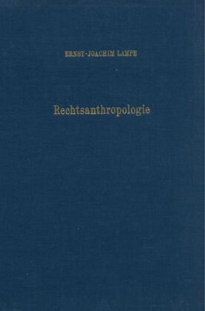 Rechtsanthropologie.