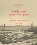 Städtebau unter Salazar