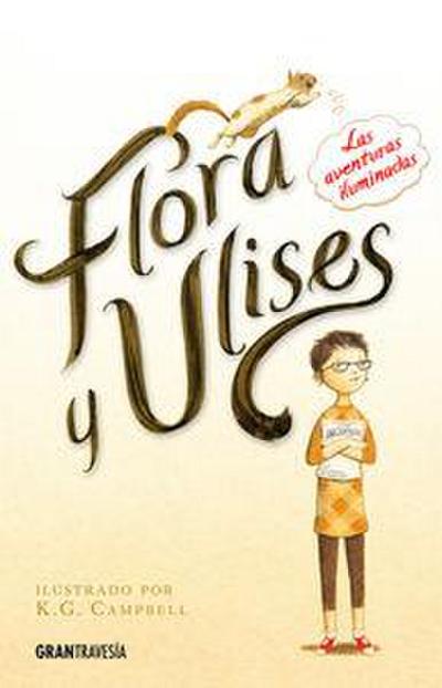 Flora y Ulises: Las aventuras iluminadas